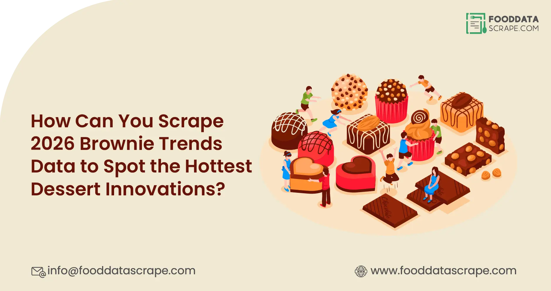How Can You Scrape 2026 Brownie Trends Data to Spot the Hottest Dessert Innovations?